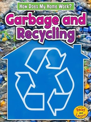 cover image of Garbage and Recycling
